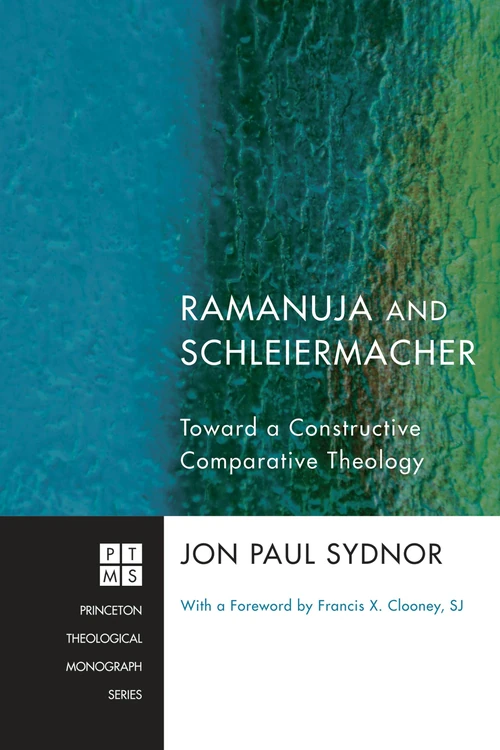Cover of Ramanuja and Schleiermacher