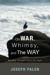 Cover of On War, Whimsy, and The Way