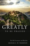 Cover of Greatly to be Praised