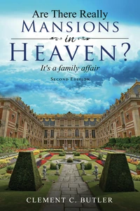Cover of Are There Really Mansions in Heaven?, Second Edition