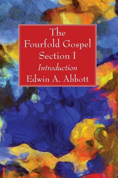 Cover of The Fourfold Gospel; Section I