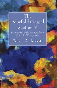 Cover of The Fourfold Gospel; Section V