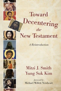 Cover of Toward Decentering the New Testament