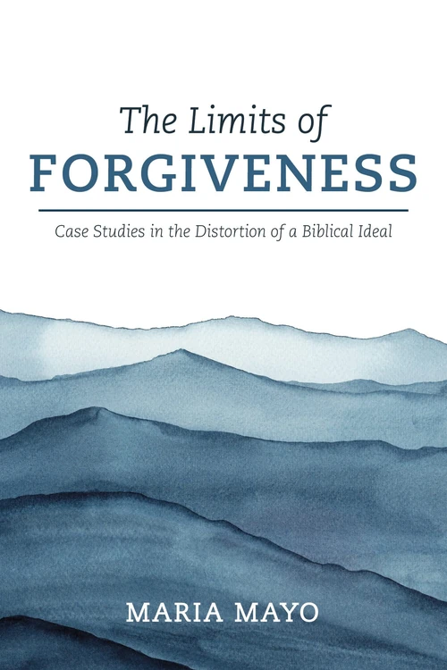 Cover of The Limits of Forgiveness