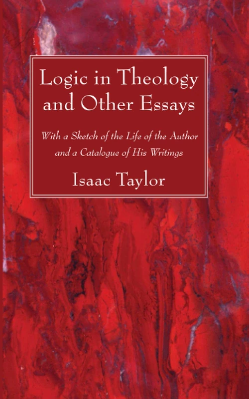Cover of Logic in Theology and Other Essays