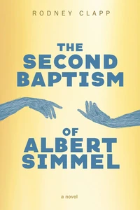 Cover of The Second Baptism of Albert Simmel