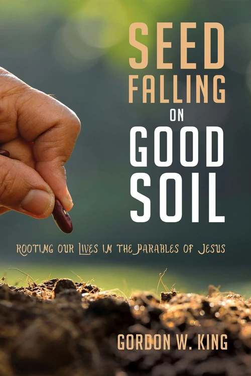 Cover of Seed Falling on Good Soil