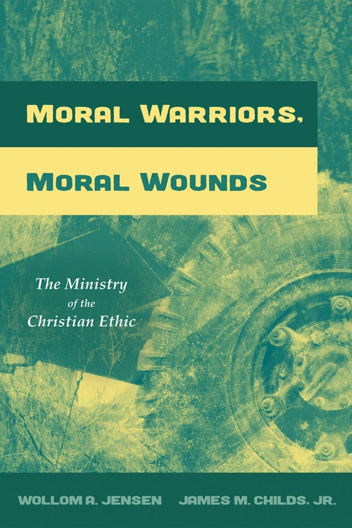 Cover of Moral Warriors, Moral Wounds