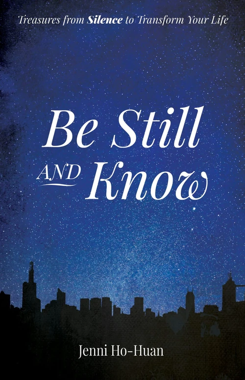 Cover of Be Still and Know