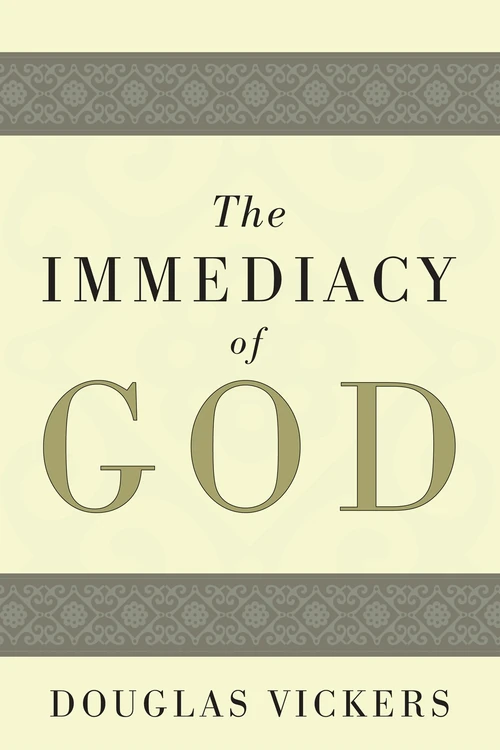 Cover of The Immediacy of God