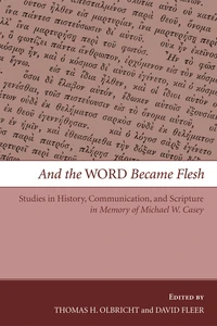 Cover of And the Word Became Flesh