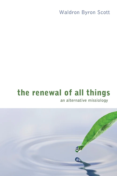 Cover of The Renewal of All Things
