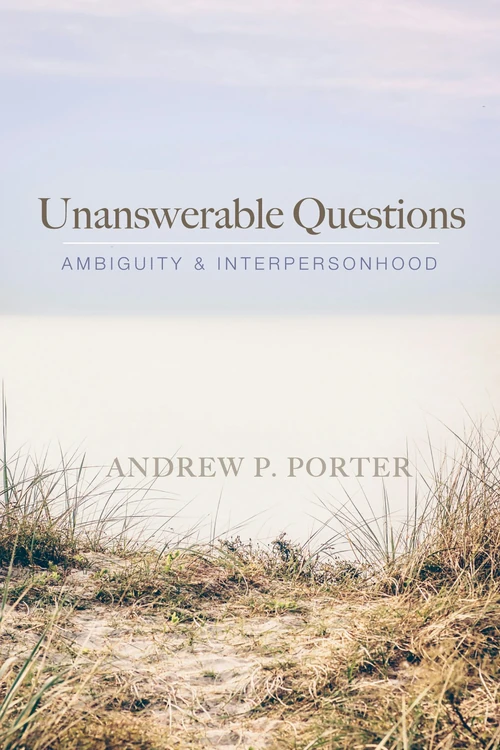 Cover of Unanswerable Questions