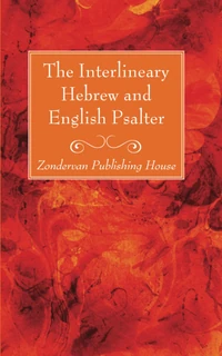 Cover of The Interlineary Hebrew and English Psalter