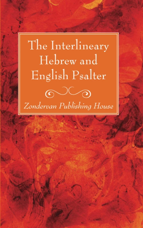 Cover of The Interlineary Hebrew and English Psalter