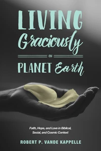 Cover of Living Graciously on Planet Earth