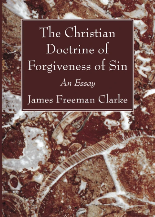 Cover of The Christian Doctrine of Forgiveness of Sin