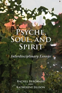 Cover of Psyche, Soul, and Spirit