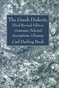 Cover of The Greek Dialects, Third Revised Edition