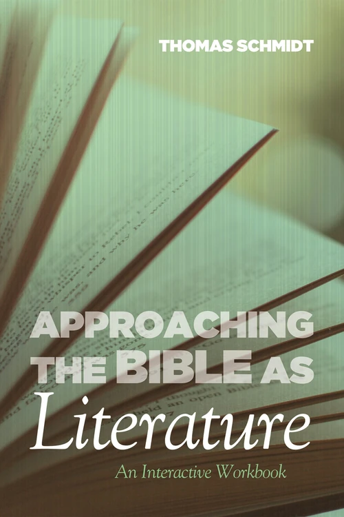 Cover of Approaching the Bible as Literature