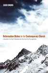 Cover of Reformation Riches for the Contemporary Church
