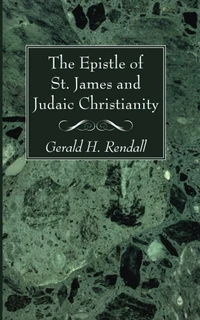 Cover of The Epistle of St. James and Judaic Christianity