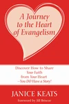 Cover of A Journey to the Heart of Evangelism