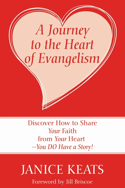 Cover of A Journey to the Heart of Evangelism