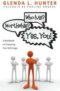 Cover of Who Me? Worthwhile? Yes, You!