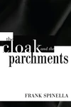 Cover of The Cloak and the Parchments