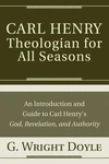 Cover of Carl Henry—Theologian for All Seasons