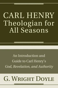 Cover of Carl Henry—Theologian for All Seasons