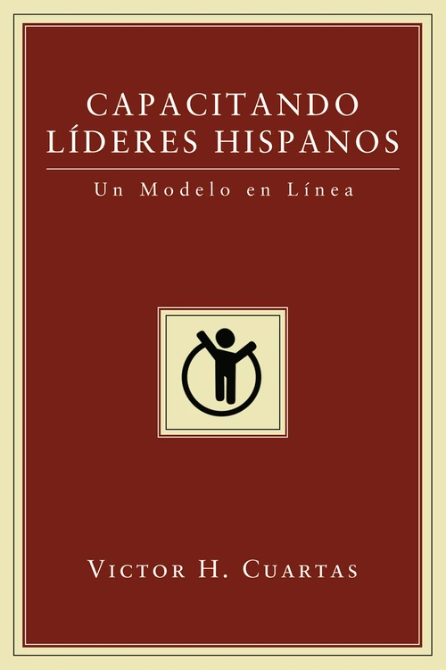 Cover of Capacitando Líderes Hispanos