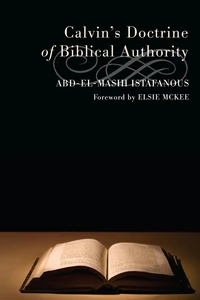 Cover of Calvin's Doctrine of Biblical Authority
