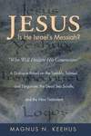 Cover of Jesus: Is He the Messiah of Israel?