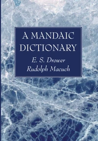 Cover of A Mandaic Dictionary