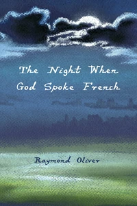 Cover of The Night When God Spoke French
