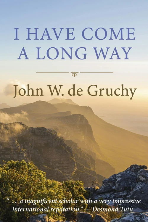 Cover of I Have Come a Long Way