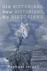 Cover of Old Historians, New Historians, No Historians