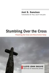 Cover of Stumbling over the Cross