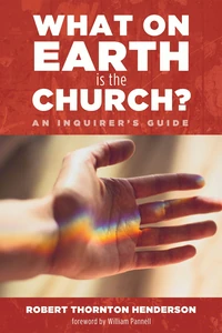 Cover of What on Earth is the Church?