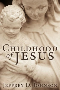 Cover of Childhood of Jesus (Stapled Booklet)