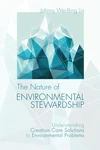 Cover of The Nature of Environmental Stewardship