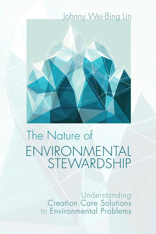 Cover of The Nature of Environmental Stewardship
