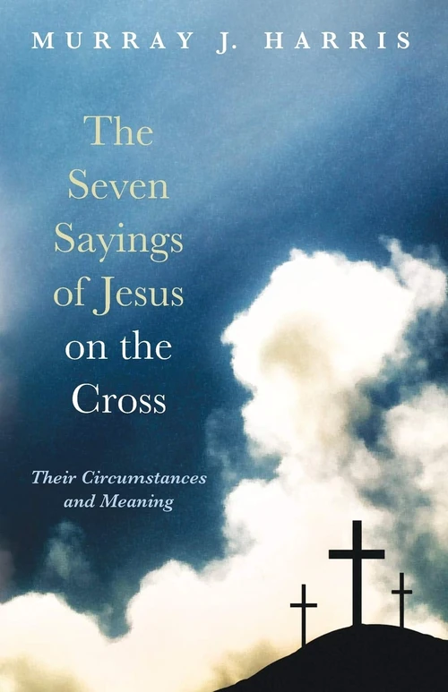Cover of The Seven Sayings of Jesus on the Cross