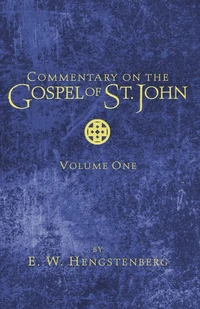 Cover of Commentary on the Gospel of St. John, Volume 1