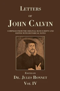 Cover of Letters of John Calvin, Volume 4