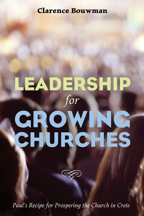 Cover of Leadership for Growing Churches