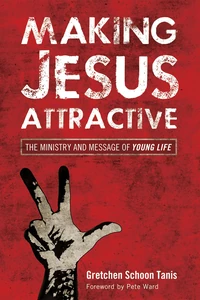 Cover of Making Jesus Attractive