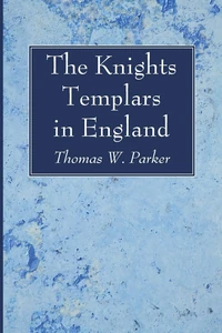 Cover of The Knights Templars in England